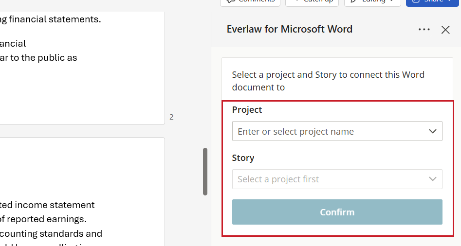 The Project and Story selection fields in the Everlaw for Word evidence panel, outlined in red.