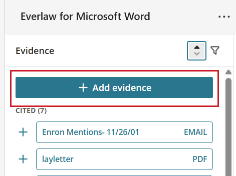 The Add evidence button in the Evidence view of the Everlaw for Word evidence panel.